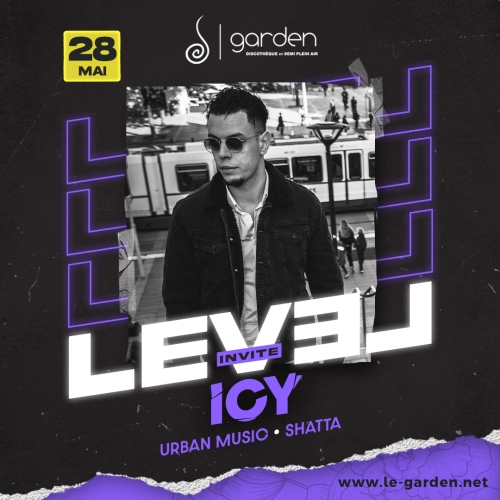 Dimanche 28 mai – Level Icy