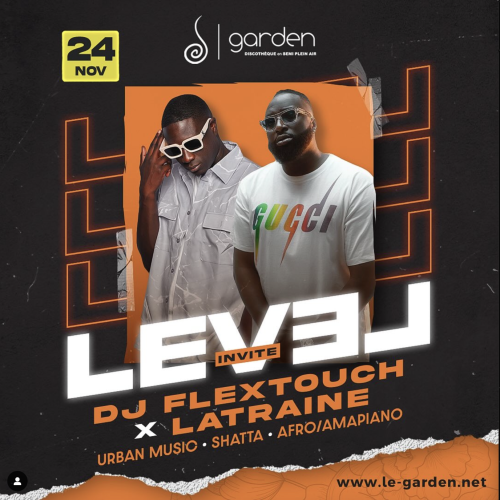 Vendredi 24 novembre – Level Dj Flextouch x Latraine