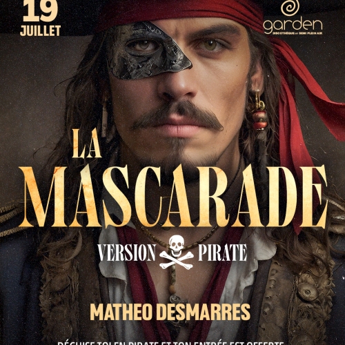 Samedi 19 Juillet – LA MASCARADE (Dj Kodaem)