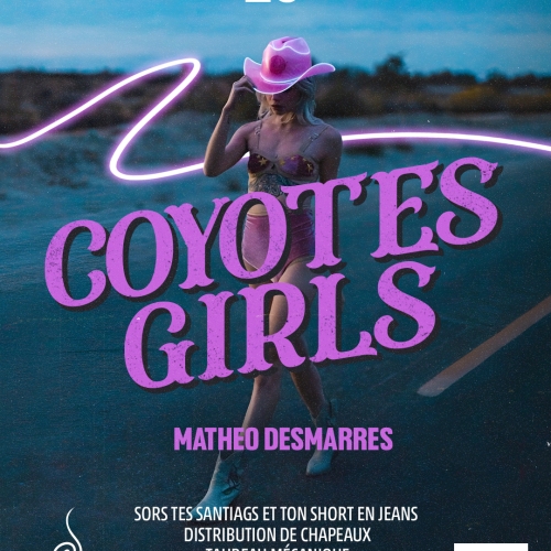 Samedi 16 Août – COYOTE GIRLS (Dj Matheo Desmarres)