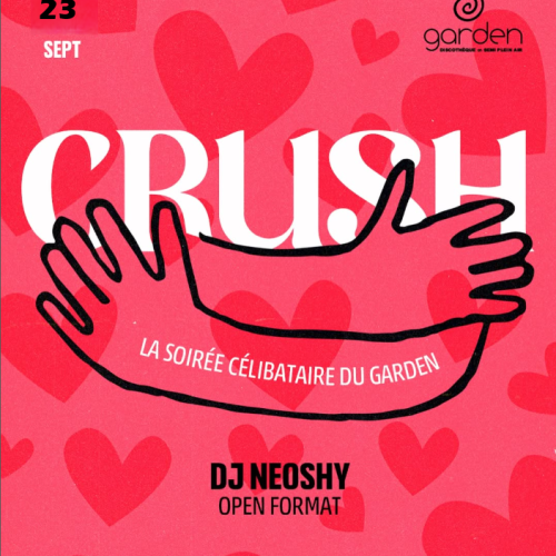 Samedi 23 Août – CRUSH (Dj Kodaem)