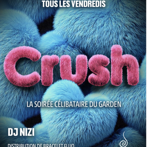 Vendredi 24 Octobre – CRUSH (Dj Nizy)