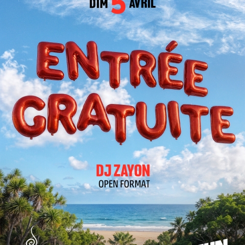 Dimanche 5 Avril – ENTRÉE GRATUITE (Dj Zayon)