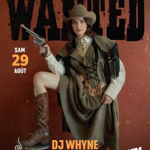 Samedi 29 Août – Wanted Samedi 29 Août – Wanted